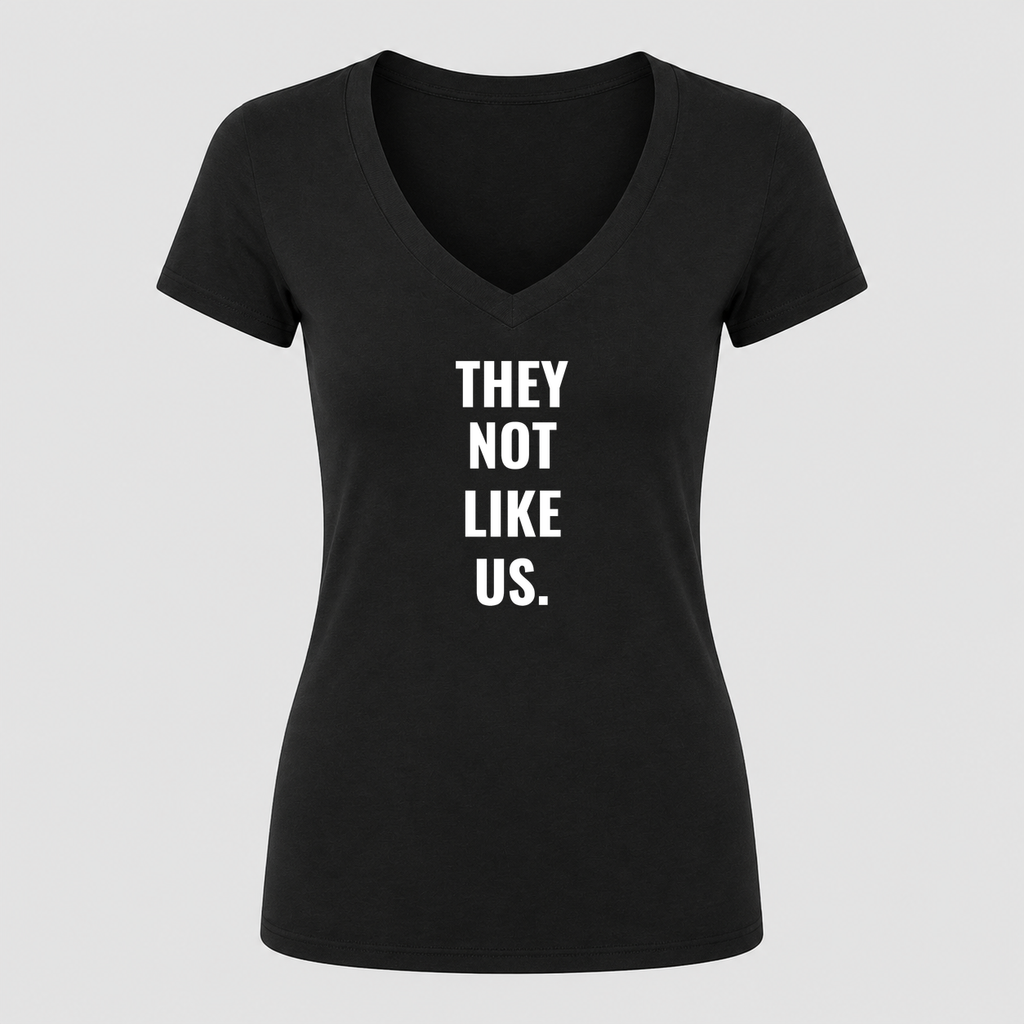 Women's They Not Like Us V Neck T-Shirt in black