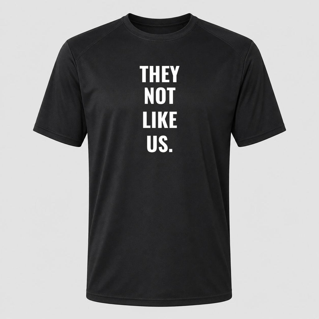 Men's They Not Like Us Performance T-Shirt - Black