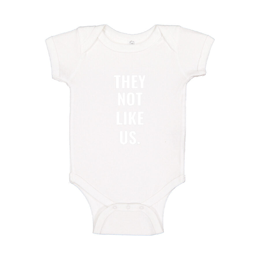 They Not Like Us Baby Romper Onesie - White