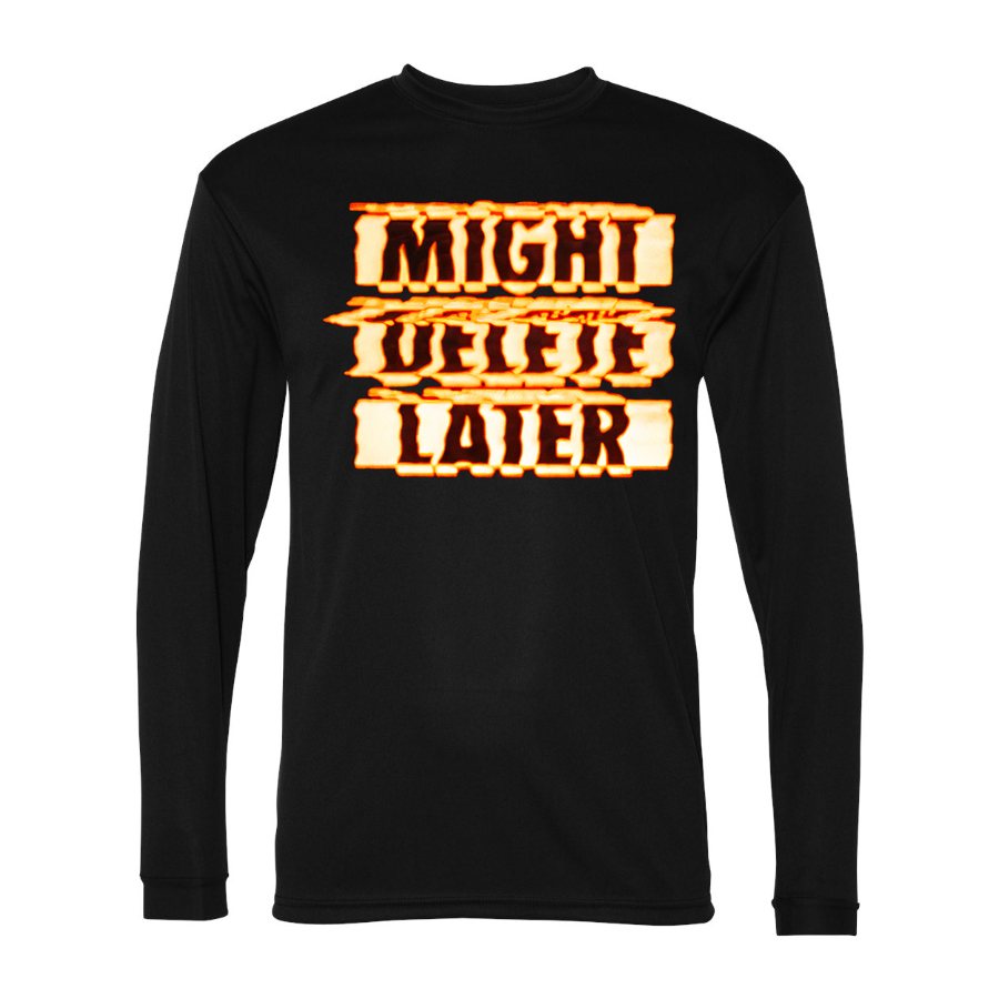 Men's Might Delete Later Polyester Long Sleeve T-Shirt - Black