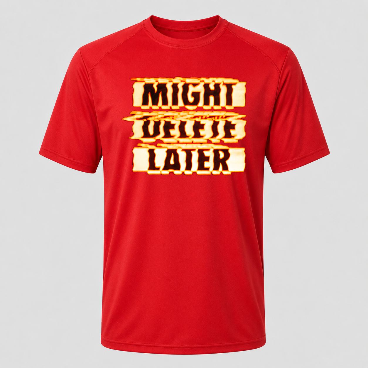 Men's Might Delete Later Performance T-Shirt - Red
