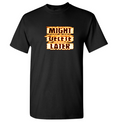 Men's Might Delete Later J Cole Cotton T-Shirt