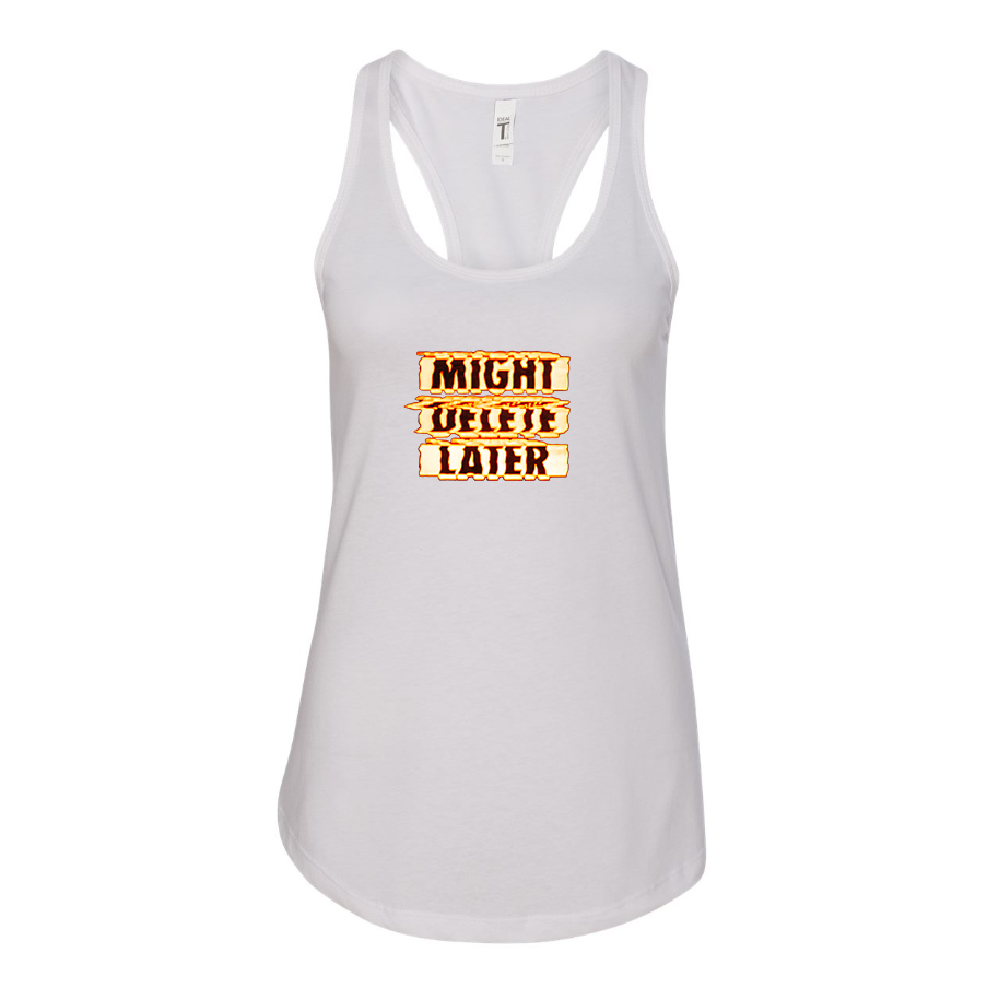Women's Might Delete Later - J Cole Racerback Tank Top