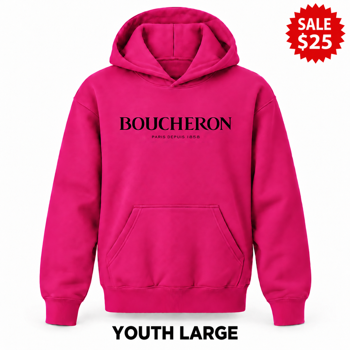 Boucheron Hot Pink sale youth hoodie, Youth Large, with original Boucheron design and $25 sale badge.