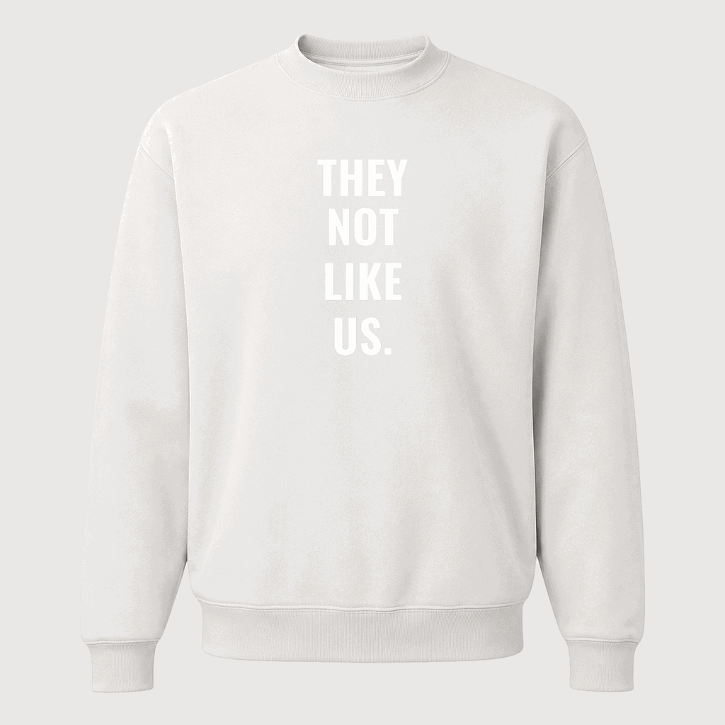 Men's They Not Like Us Crewneck Sweatshirt - White