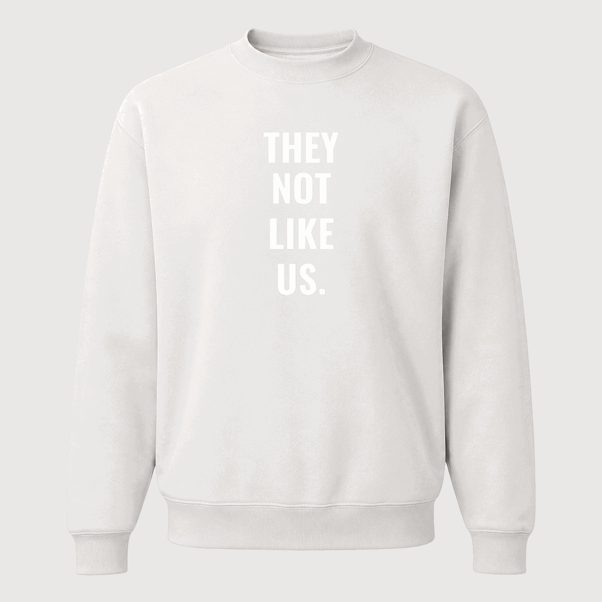 Men's They Not Like Us Crewneck Sweatshirt - White