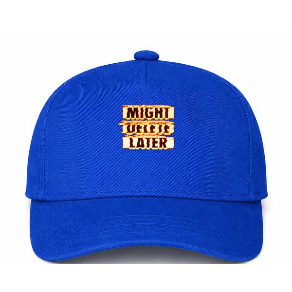 Might Delete Later Blue Dad Baseball Cap Hat