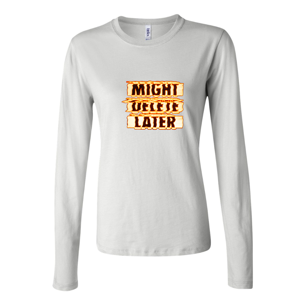 Women's might delete later Long Sleeve T-Shirt - White