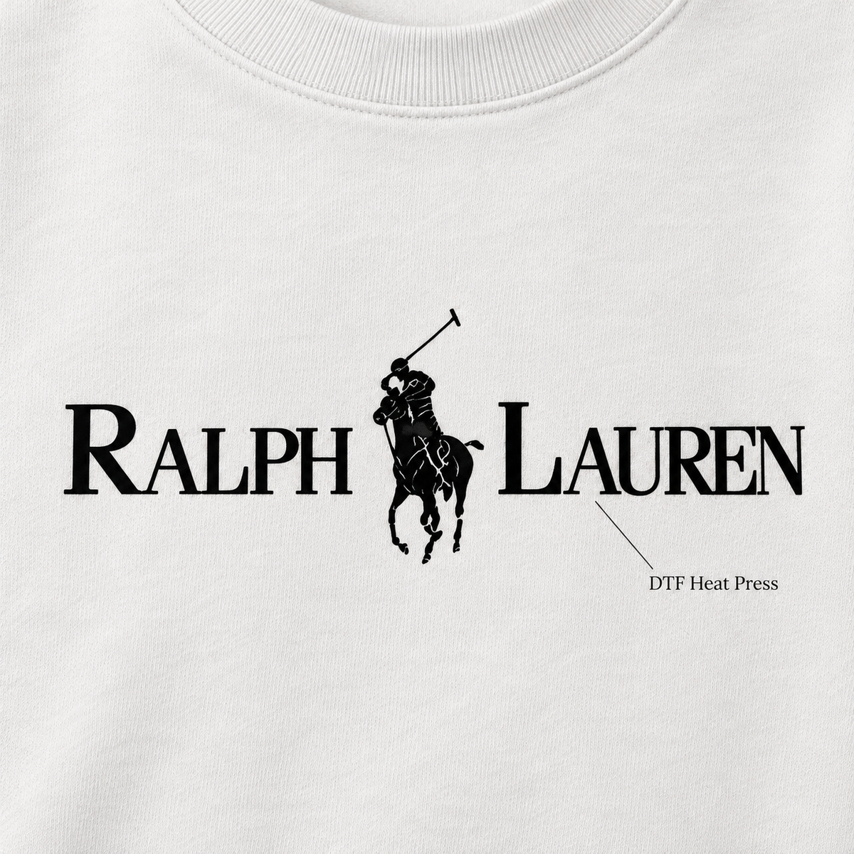 White - DTF Heat Press Detail - Ralph Lauren Crewneck Sweatshirt