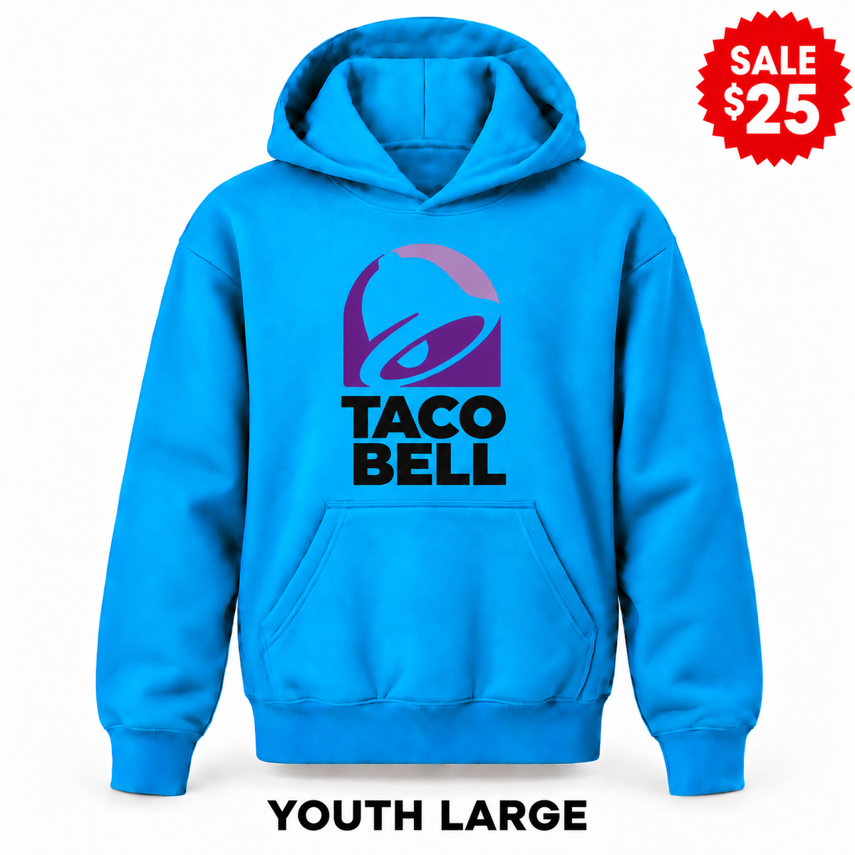 Taco Bell Turquoise sale youth pullover hoodie with original design, YOUTH LARGE label and SALE $25 badge.